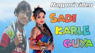 Sadi Karle GuyaRam MandiNew Nagpuri Video Songramrasore8950 [upl. by Meyers26]