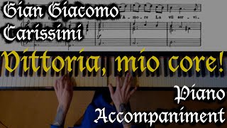 G Carissimi  Vittoria mio core Piano Accompaniment  Sheet Music [upl. by Ras]