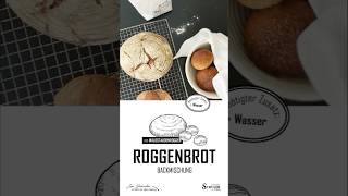 ROGGENBROT amp BRÖTCHEN  mit wertvollem Waldstaudenroggen gebacken [upl. by Okiman]