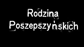 Rodzina Poszepszyńskich  Sezon 1pięć odcinków [upl. by Iznil]