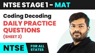 NTSE MAT Stage 1  Coding Decoding  Daily Practice Question Sheet 2 Solutions  202425 [upl. by Bathulda]