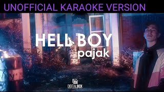 Hellboy  Pajak Unofficial Karaoke Version [upl. by Leyameg]