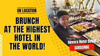 Brunch at the Tallest Hotel in the World Gevora Hotel in Dubai [upl. by Panthia]