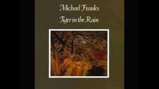 Michael Franks  When Its Over [upl. by Den]