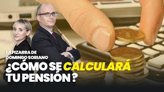 Cómo se calculará tu pensión tres claves para que no te den el timo de la basecita [upl. by Gottfried741]