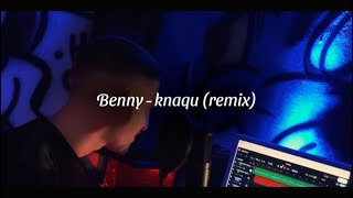 Benny  knaqu remake production Benny [upl. by Voletta799]