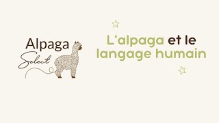 Lalpaga et le langage humain [upl. by Goggin]