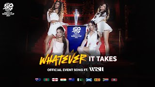 WHATEVER IT TAKES  ICC WOMEN’S T20 WORLD CUP 2024  OFFICIAL EVENT SONG  WiSH  Mikey McCleary [upl. by Godard]