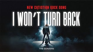 The Sowers  I Wont Turn Back Christian New Single New Christian Rock song Best song 2024 Ai [upl. by Cordle]