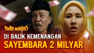 DI BALIK MEMENANGKAN SAYEMBARA 2 MILYAR  FILM ONDE MANDE TAYANG 22 JUNI 2023 DI BIOSKOP [upl. by Eirehc]