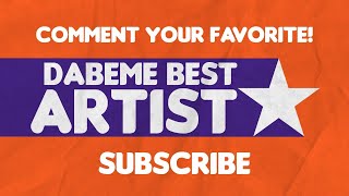 DABEME BEST ARTIST 2021 Poll Result [upl. by Htederem687]