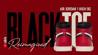 Air Jordan 1 High OG quotBLACK TOE REIMAGINEDquot  2024 Release Info [upl. by Darcy]