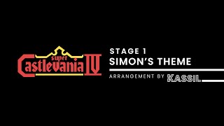 Super Castlevania IV  Stage 1 quotSimons Themequot Arrangement [upl. by Awra]