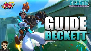 GUIDE BECKETT POUR BIEN DÉBUTER ► TUTO FR SUR GIGANTIC [upl. by Tram577]