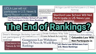 Law Schools Leaving the US News Rankings Implications for This Year amp The Future [upl. by Ahseina]