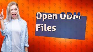 How do I open an ODM file on my PC [upl. by Michail]