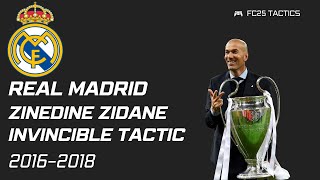 FC25RECREATE ZINEDINE ZIDANE INVINCIBLE TACTIC AT REAL MADRID 20162018 FORMATION AND INSTRUCTIONS [upl. by Barbour]