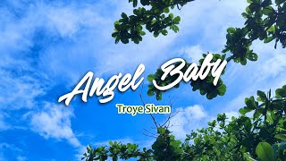 Angel Baby  KARAOKE VERSION  in the style of Troye Sivan [upl. by Brigham694]