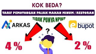 Solusi Tarif Pemotongan Pajak Makan Minum Yang Berbeda di ARKAS 4 dan di E Bupot 2 [upl. by Eirrod]