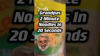 Grandpas noodles in 20 seconds food grandpas foodie crazyfood cooking fastfood cookingshorts [upl. by Hawkins]