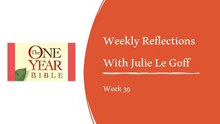 One Year Bible  Week 39 [upl. by Nnayllas]