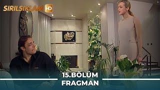 Sırılsıklam 15 Bölüm Fragman  HD Restorasyon [upl. by Geis]