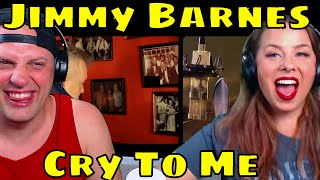 REACTION TO Jimmy Barnes  Cry To Me Official Video THE WOLF HUNTERZ REACTIONS [upl. by Weisler583]