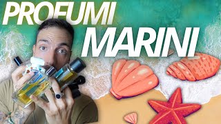 9 PROFUMI MARINI SPETTACOLARI DELLA MIA COLLEZIONE 🐚🪸🌊 [upl. by Edee]