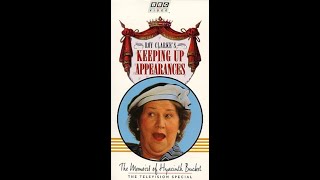 Opening To Keeping Up Appearances The Memoirs Of Hyacinth Bucket 1997 VHS [upl. by Rutra]