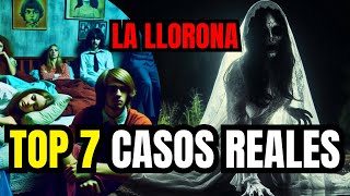 LA LLORONA  TOP 7 Encuentros Aterradores [upl. by Macur]