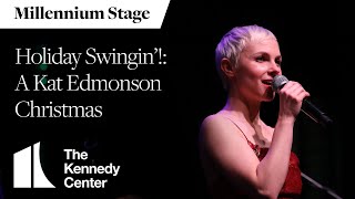 Holiday Swingin’ A Kat Edmonson Christmas  Millennium Stage December 22 2022 [upl. by Ifill]