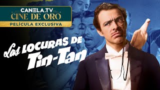 Las Locuras de Tin Tan 1952  Película Completa  CanelaTV [upl. by Notsirk]