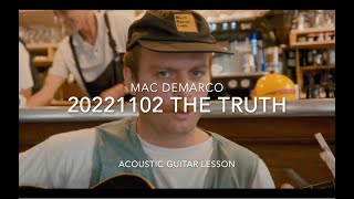 Mac DeMarco quotThe Truthquot Acoustic Guitar Tutorial [upl. by Enneirdna]