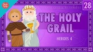 Galahad Perceval and the Holy Grail Crash Course World Mythology 28 [upl. by Mali]