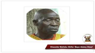 Khassida Matlabu Shifa i Baye Abdou Diouf [upl. by Micky]