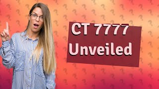 Who is CT 7777 [upl. by Mllly]