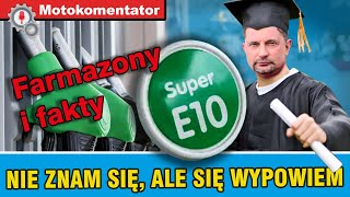 Spekulacje kontra ciekawe fakty na temat benzyny E10 [upl. by Wurst]