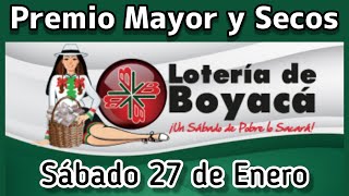 🔘 Resultado PREMIO MAYOR Y SECOS Loteria de BOYACA Sabado 27 de Enero de 2024 [upl. by Iline]