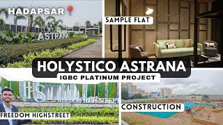 Holystico Astrana Hadapsar  Review  DP Road Amanora New Launch✨ [upl. by Annawahs110]