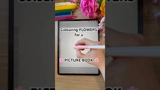 Colour FLOWERS for a PICTURE BOOK art artist illustration digitalart drawing flowers colour [upl. by Streeter]