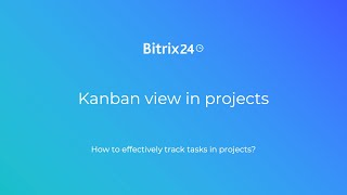 Kanban view in projects [upl. by Shishko]