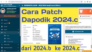 DAPODIK 2024c Cara Cepat dan Mudah Patch Dapodik 2024c [upl. by Edin]