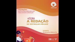 Oficina  A Redação no Vestibular Unicamp [upl. by Dorice95]