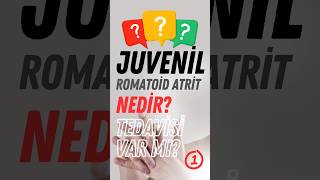 Juvenil Romatoid Artrit Nedir romatoidartrit [upl. by Normy]