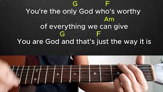 You are God aloneGuitar Tutorial With Chords and Lyrics [upl. by Zednanref76]