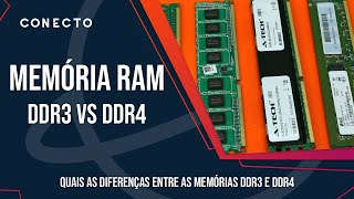 Memória RAM DDR3 vs DDR4 [upl. by Eidas]