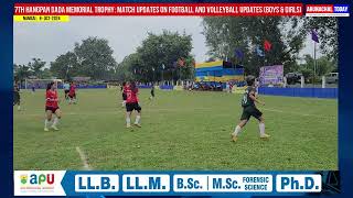 7TH HANGPAN DADA MEMORIAL TROPHY MATCH UPDATES ON FOOTBALL amp VOLLEYBALL BOYS amp GIRLS [upl. by Ailehc]