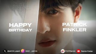 Happy 𝗣𝗔𝗧𝗥𝗜𝗖𝗞 𝟮𝟭𝘀𝘁 Birthday “Patrick Nattawat Finkler” patrickfinkler1257 🎂🎈🎁 [upl. by Kal]