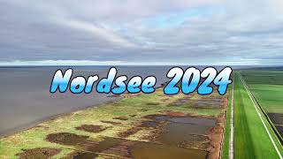 Nordsee 2024 [upl. by Aharon]