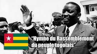 National Anthem of Togo 19791992  quotHymne du Rassemblement du peuple togolaisquot Vocal [upl. by Miche]